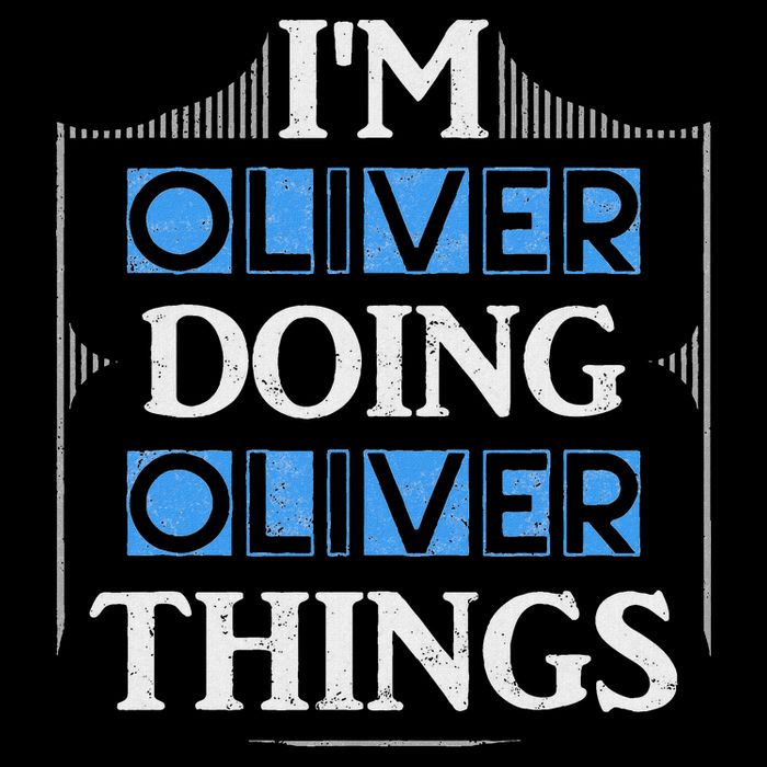 I'm Oliver Doing Oliver Things Funny Forename Gift Premium T-Shirt