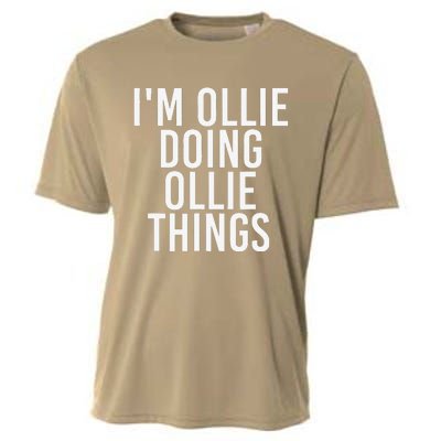 I'M OLLIE DOING OLLIE THINGS Funny Birthday Name Gift Idea Cooling Performance Crew T-Shirt