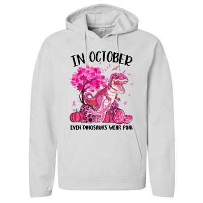 In October Even Dinosaur Wear Pink Ribbon Breast Cancer Gift Performance Fleece Hoodie