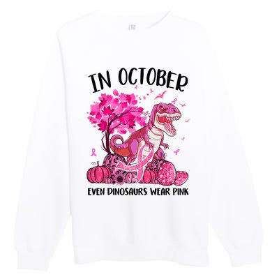 In October Even Dinosaur Wear Pink Ribbon Breast Cancer Gift Premium Crewneck Sweatshirt