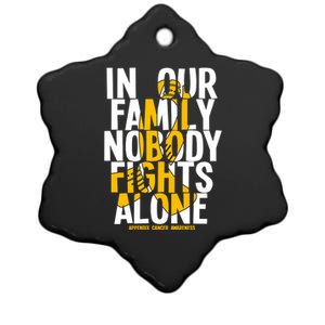 In Our Family Nobody Fights Alone Appendix Cancer Awareness Great Gift Ceramic Star Ornament