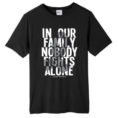 In Our Family Nobody Fights Alone Asthma Awareness Great Gift Tall Fusion ChromaSoft Performance T-Shirt