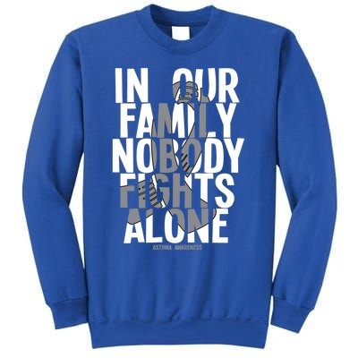 In Our Family Nobody Fights Alone Asthma Awareness Great Gift Sweatshirt