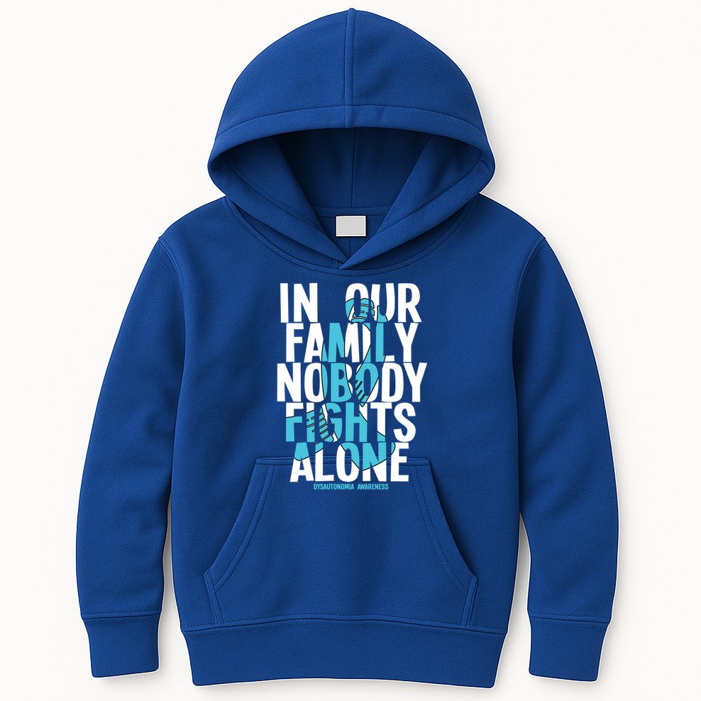 In Our Family Nobody Fights Alone Dysautonomia Awareness Gift Kids Hoodie