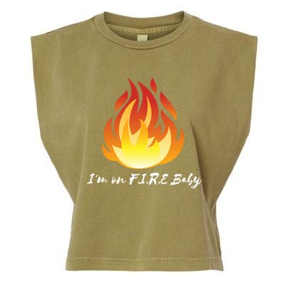 Im On Fire Financial Freedom Gift Garment-Dyed Women's Muscle Tee