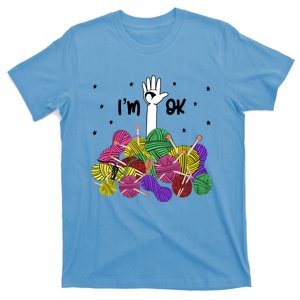 Im Ok Funny Yarn Knitting Crochet Funny Crocheting T-Shirt