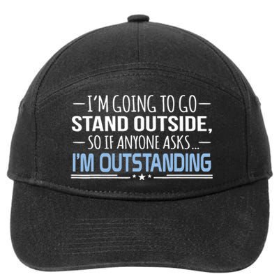 I'm Outstanding Funny Sarcasm Graphic 7-Panel Snapback Hat