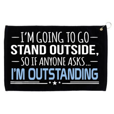 I'm Outstanding Funny Sarcasm Graphic Grommeted Golf Towel