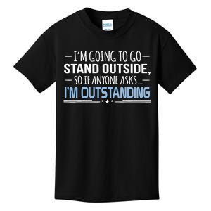 I'm Outstanding Funny Sarcasm Graphic Kids T-Shirt