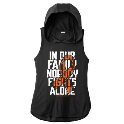 In Our Family Nobody Fights Alone Leukemia Awareness Month Meaningful Gift Ladies PosiCharge Tri-Blend Wicking Draft Hoodie Tank