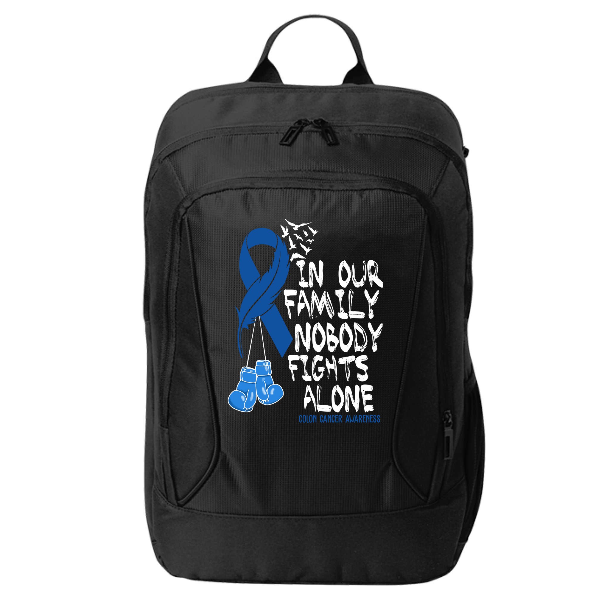 In Our Family Nobody Fights Alone Colon Cancer Awareness City Backpack