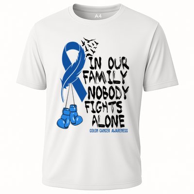 In Our Family Nobody Fights Alone Colon Cancer Awareness Performance Shirt