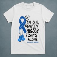 In Our Family Nobody Fights Alone Colon Cancer Awareness T-Shirt
