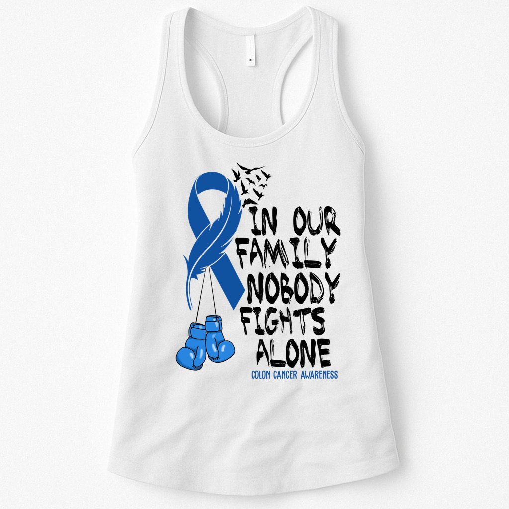 In Our Family Nobody Fights Alone Colon Cancer Awareness Womens Tank Top