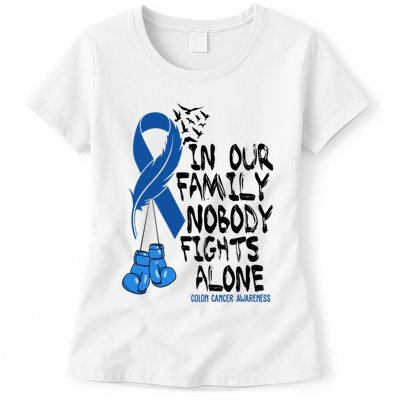 In Our Family Nobody Fights Alone Colon Cancer Awareness Womens T-Shirt