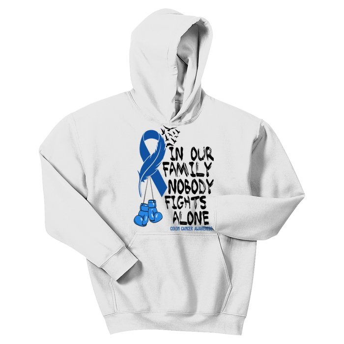 In Our Family Nobody Fights Alone Colon Cancer Awareness Kids Hoodie