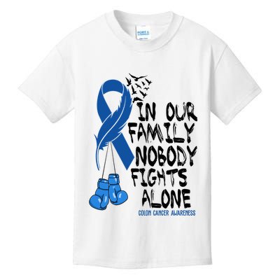 In Our Family Nobody Fights Alone Colon Cancer Awareness Kids T-Shirt