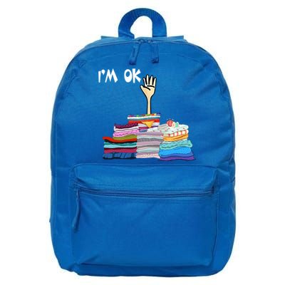 I'm Ok Funny Sewing Lover Sewer Fabric Sewing Seamstress Meaningful Gift 16 in Basic Backpack