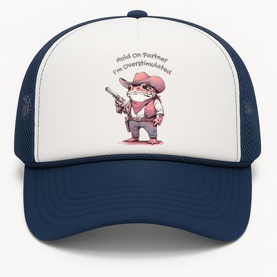 Im Overstimulated Funny Mental Health Trucker Hat