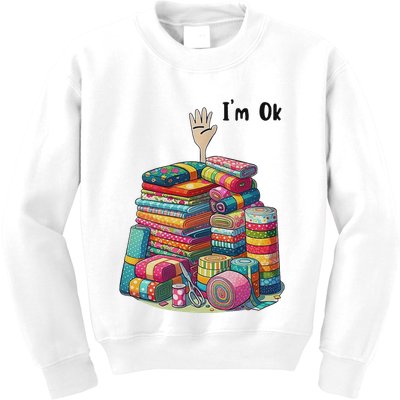 IM Ok Funny Sewing Quilting Fabric Kids Sweatshirt