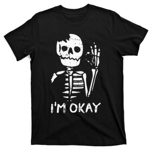 Im Okay Funny Halloween Costume Broken Skeleton Skull T-Shirt