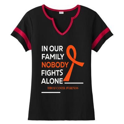 In Our Family Nobody Fights Alone Support Throat Cancer Ladies Halftime Notch Neck Tee