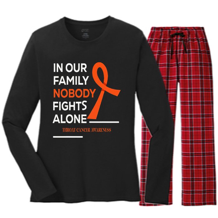 In Our Family Nobody Fights Alone Support Throat Cancer Women's Long Sleeve Flannel Pajama Set 