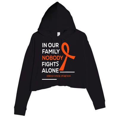 In Our Family Nobody Fights Alone Support Throat Cancer Crop Fleece Hoodie