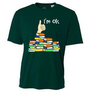 I'm Ok Funny Book Lovers Funny Reading Quote Funny Bookworm Cooling Performance Crew T-Shirt