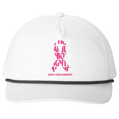 In Our Family Nobody Fights Alone Breast Cancer Awareness Snapback Five-Panel Rope Hat