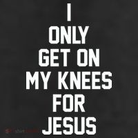 I Only Get On My Knees For Jesus Cool Comfort Performance Bucket Hat