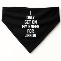 I Only Get On My Knees For Jesus USA-Made Doggie Bandana