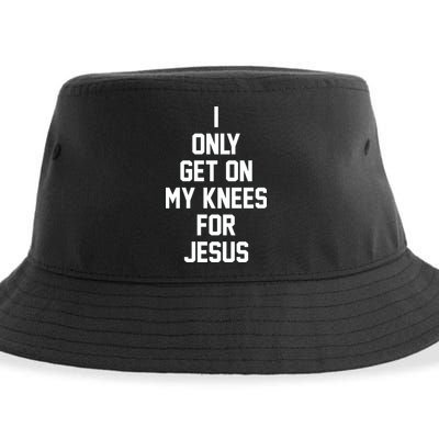 I Only Get On My Knees For Jesus Sustainable Bucket Hat