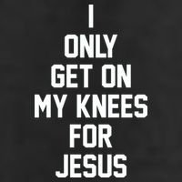 I Only Get On My Knees For Jesus 25L Jumbo Tote