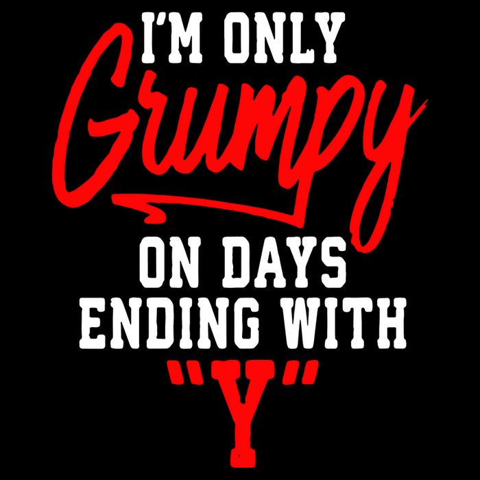 Im Only Grumpy On Days Ending With Y 7-Panel Snapback Hat