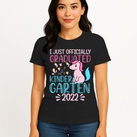 I Officially Graduated Kindergarten Womens T-Shirt