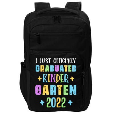 I Officially Graduated Kindergarten Impact Tech Backpack