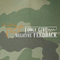 I Only Give Negative Feedback Legacy Tie Dye Trucker Hat