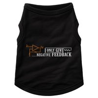 I Only Give Negative Feedback Doggie Tank