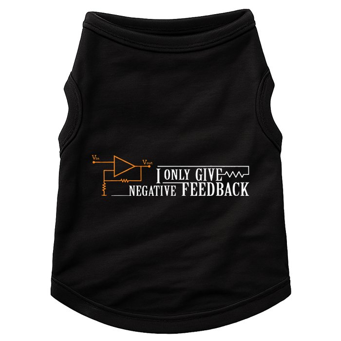 I Only Give Negative Feedback Doggie Tank
