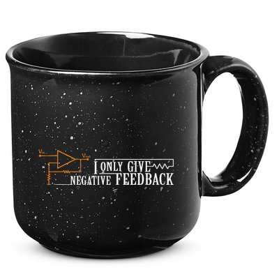 I Only Give Negative Feedback 15oz Campfire Ceramic Mug