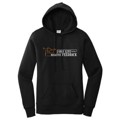 I Only Give Negative Feedback Women's Pullover Hoodie
