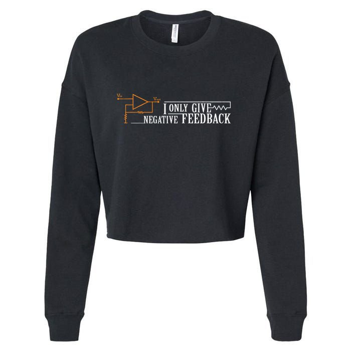 I Only Give Negative Feedback Cropped Pullover Crew