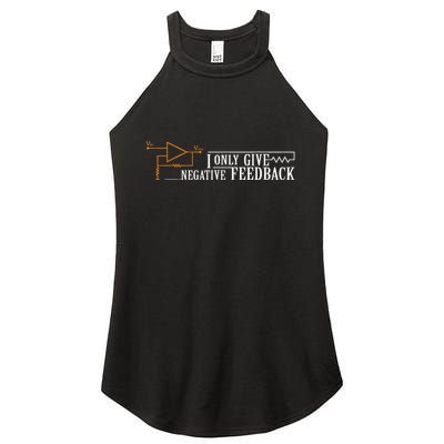 I Only Give Negative Feedback Women's Perfect Tri Rocker Tank