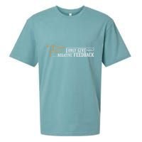 I Only Give Negative Feedback Sueded Cloud Jersey T-Shirt
