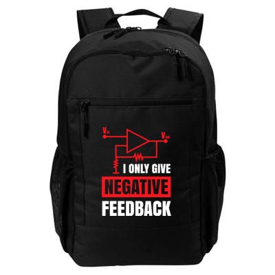 I Only Give Negative Feedback Funny Electrical Daily Commute Backpack