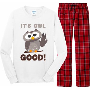 It's Owl Good It's All Good Funny Trending Owl Lover Long Sleeve Pajama Set