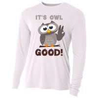 It's Owl Good It's All Good Funny Trending Owl Lover Cooling Performance Long Sleeve Crew