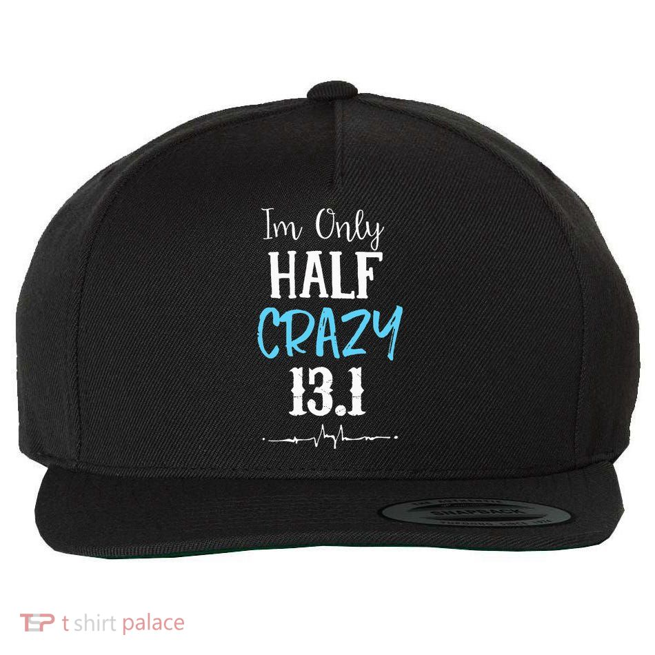 IM Only Half Crazy 13.1 Running Wool Snapback Cap