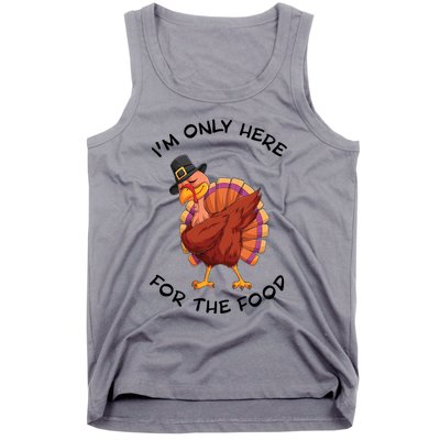 Im Only Here For The Food Dabbing Turkey Dinner Cool Gift Tank Top